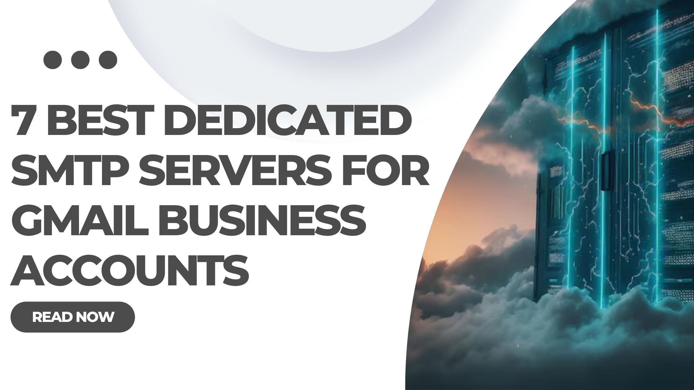 Best Dedicated SMTP Server for Gmail